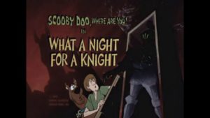 Scooby Doo - What A Night For A Knight (Preview)